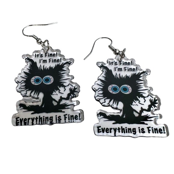 Funny Cat Earrings‎ It's Fine I'm Fine Everything Is Fine Novelty Earrings - Picture 3 of 3